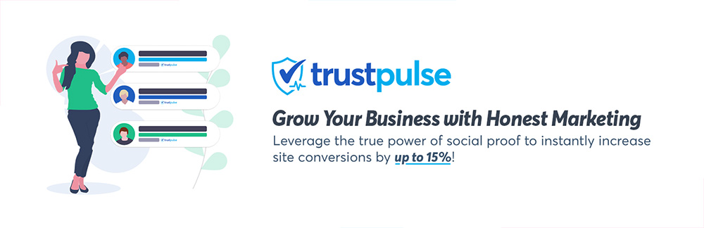 WooCommerce marketing plugin - TrustPulse